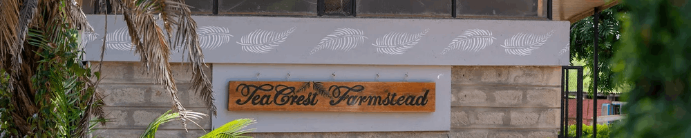 TeaCrest Farmstead Your Ultimate Guide to Limuru’s Best Kept Secret